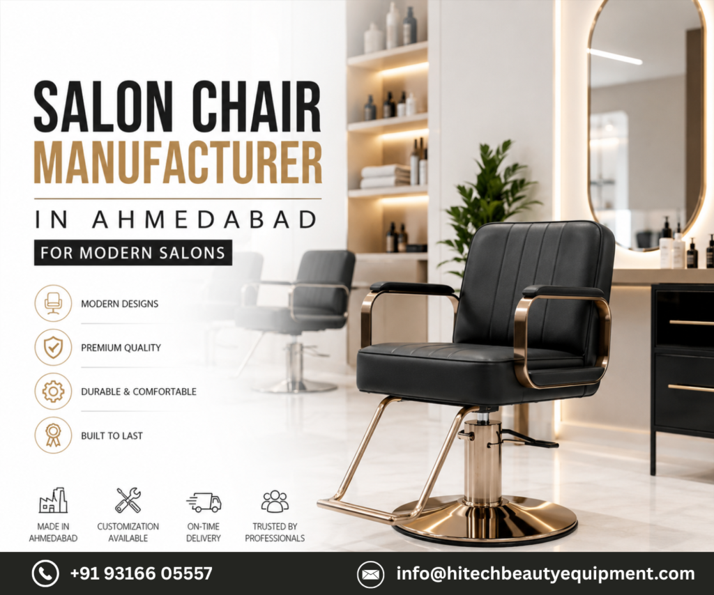 Salon Chair Manufacturer in Ahmedabad for Modern Salons
